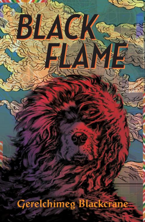 Cover of the book Black Flame by Gerelchimeg Blackcrane, Groundwood Books Ltd