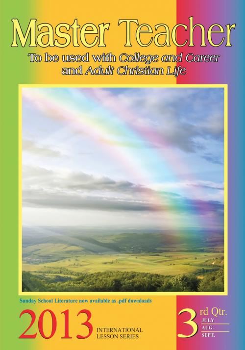 Cover of the book 3rd Quarter 2013 Master Teacher by Rev. Dr. Peter Dare, R.H. Boyd Publishing Corporation