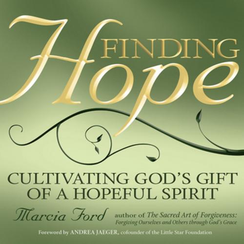 Cover of the book Finding Hope by Marcia Ford, Turner Publishing Company