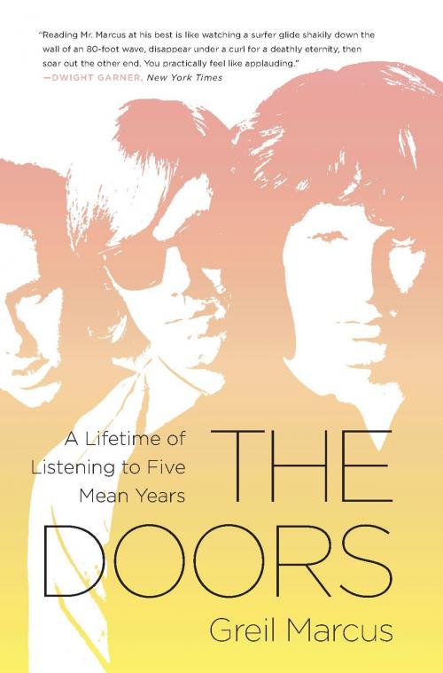 Cover of the book The Doors by Greil Marcus, PublicAffairs