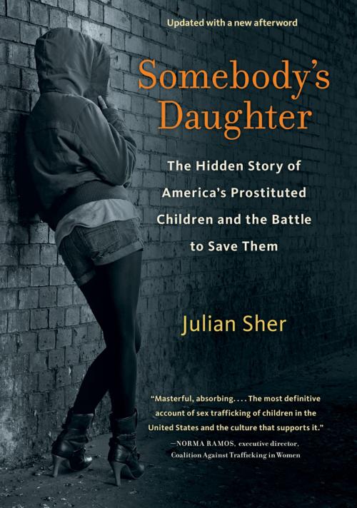 Cover of the book Somebody's Daughter by Julian Sher, Chicago Review Press