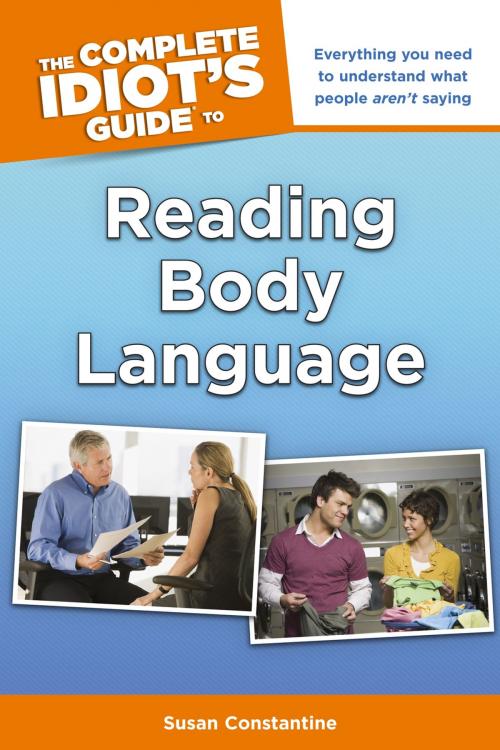 Cover of the book The Complete Idiot's Guide to Reading Body Language by Susan Constantine, DK Publishing