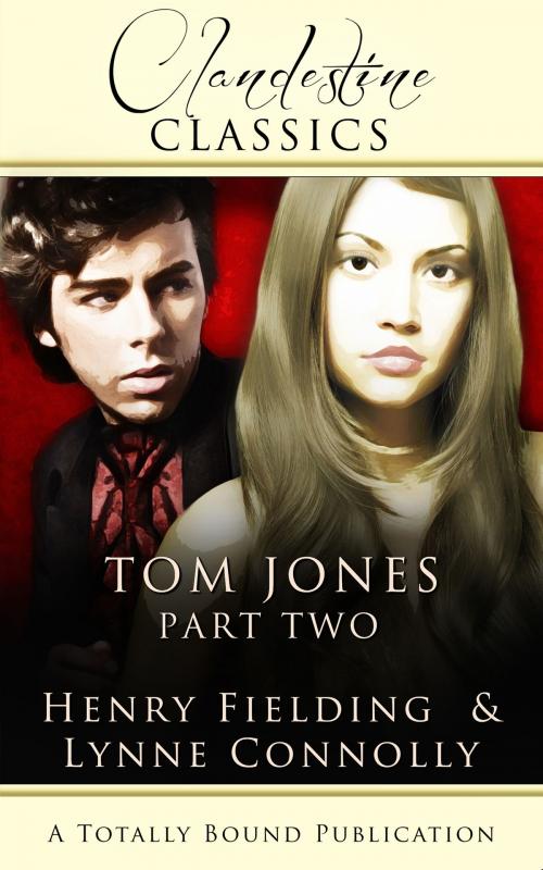 Cover of the book Tom Jones: Part Two by Lynne Connolly, Totally Entwined Group Ltd