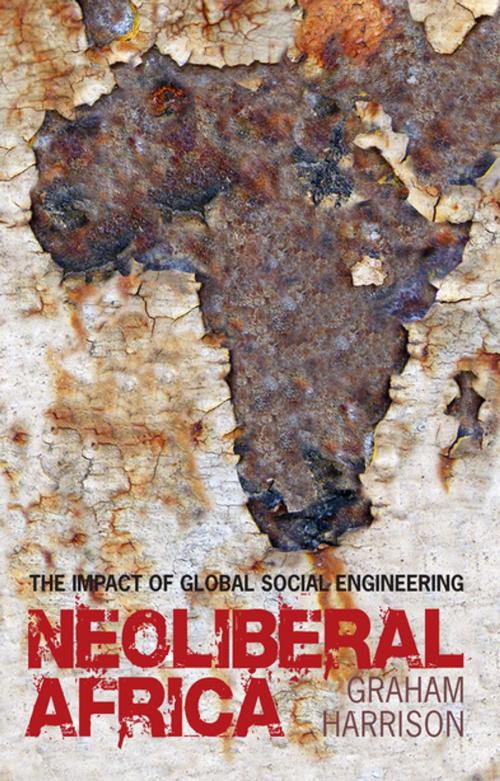 Cover of the book Neoliberal Africa by Professor Graham Harrison, Zed Books