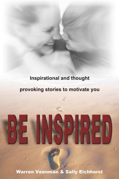 Cover of the book Be Inspired by Sally Eichhorst, Warren Veenman, Reach Publishers