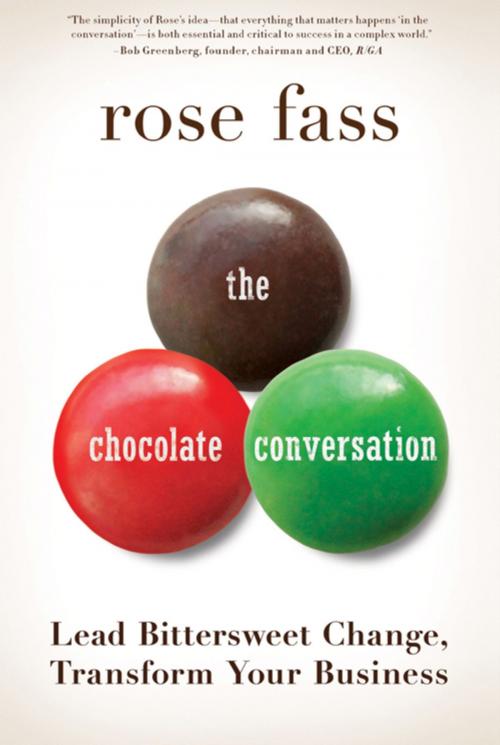 Cover of the book The Chocolate Conversation by Rose Fass, Bibliomotion, Inc.