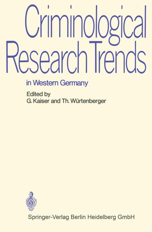 Cover of the book Criminological Research Trends in Western Germany by , Springer Berlin Heidelberg