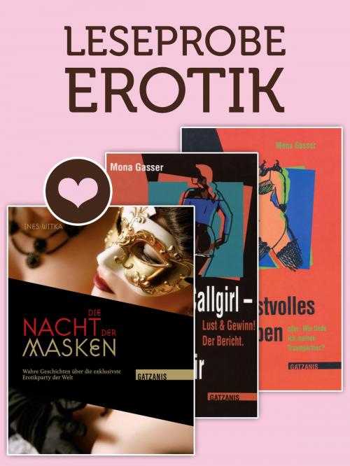 Cover of the book Leseprobe EROTIK by Ines Witka, Mona Gasser, Gatzanis