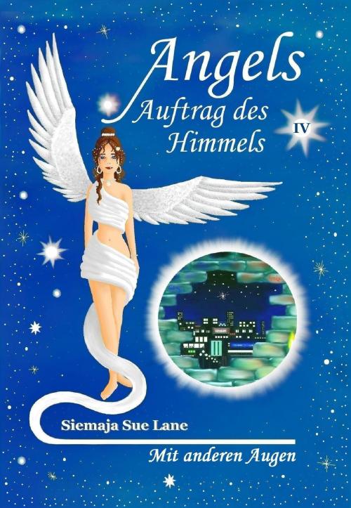 Cover of the book Mit anderen Augen by Siemaja Sue Lane, Hierophant Verlag