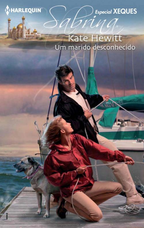 Cover of the book Um marido desconhecido by Kate Hewitt, Harlequin, uma divisão de HarperCollins Ibérica, S.A.