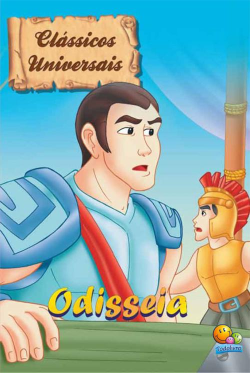 Cover of the book A Odisseia by Homero, Todolivro