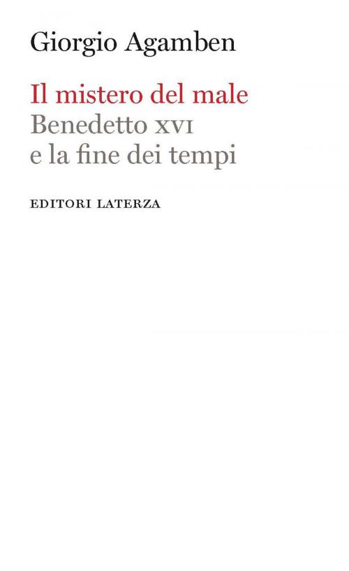 Cover of the book Il mistero del male by Giorgio Agamben, Editori Laterza