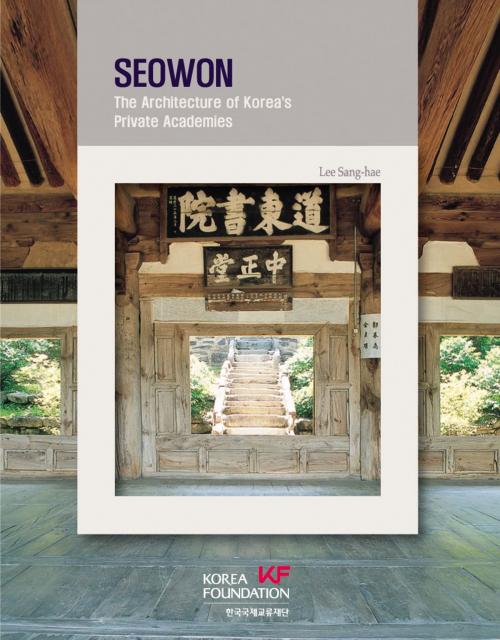 Cover of the book Seowon by Lee Sanghae, The Korea Foundation