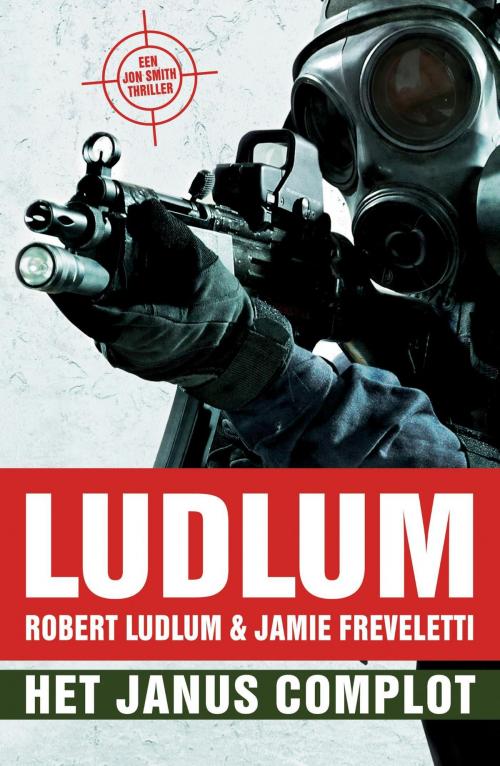 Cover of the book Het Janus complot by Robert Ludlum, Jamie Freveletti, Luitingh-Sijthoff B.V., Uitgeverij