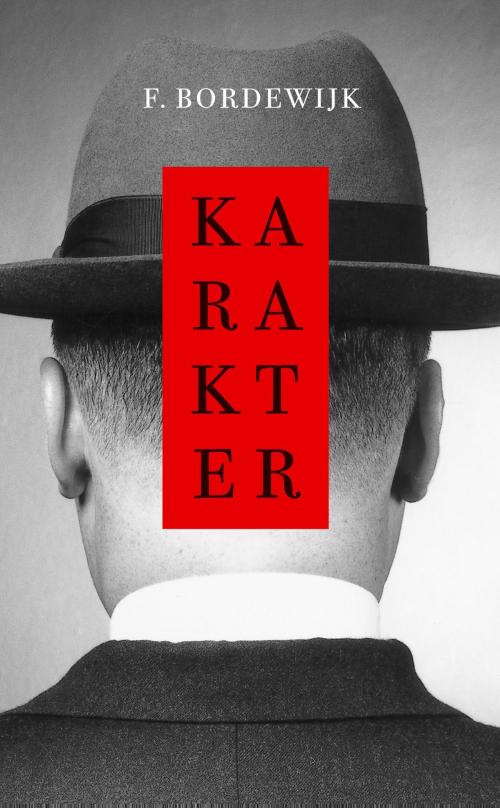 Cover of the book Karakter by F. Bordewijk, Singel Uitgeverijen