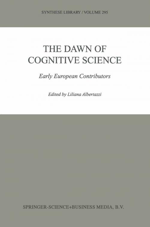 Cover of the book The Dawn of Cognitive Science by , Springer Netherlands