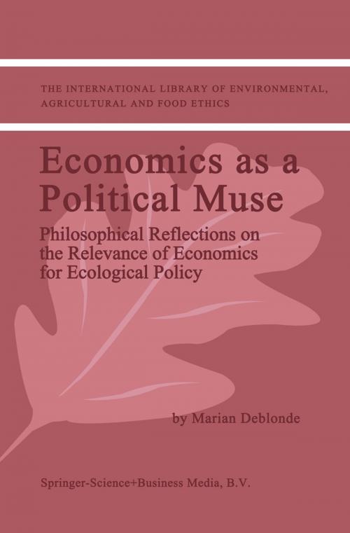 Cover of the book Economics as a Political Muse by M.K. Deblonde, Springer Netherlands