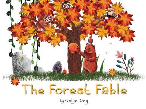 Cover of the book The Forest Fables by Gelyn Ong, Marshall Cavendish International