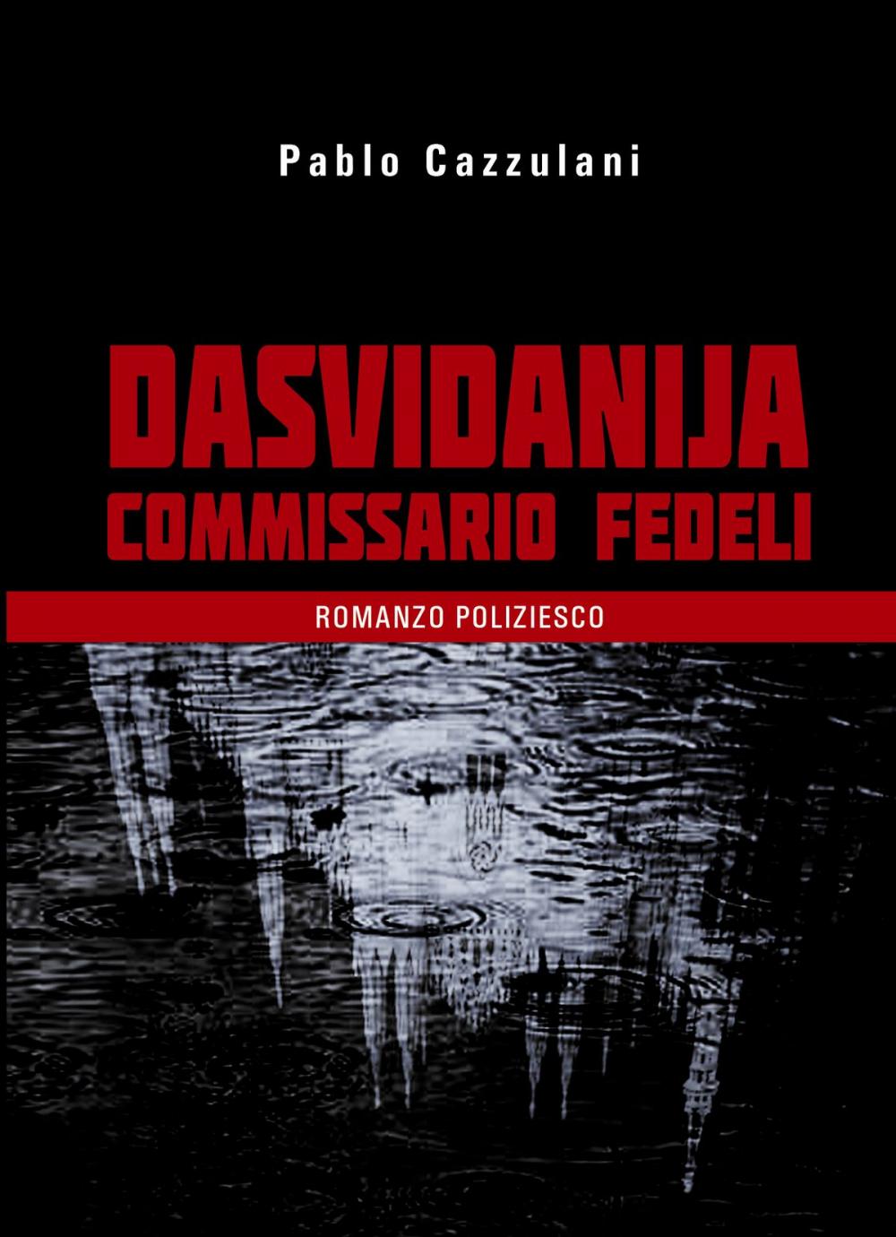 Big bigCover of Dasvidanja commissario Fedeli