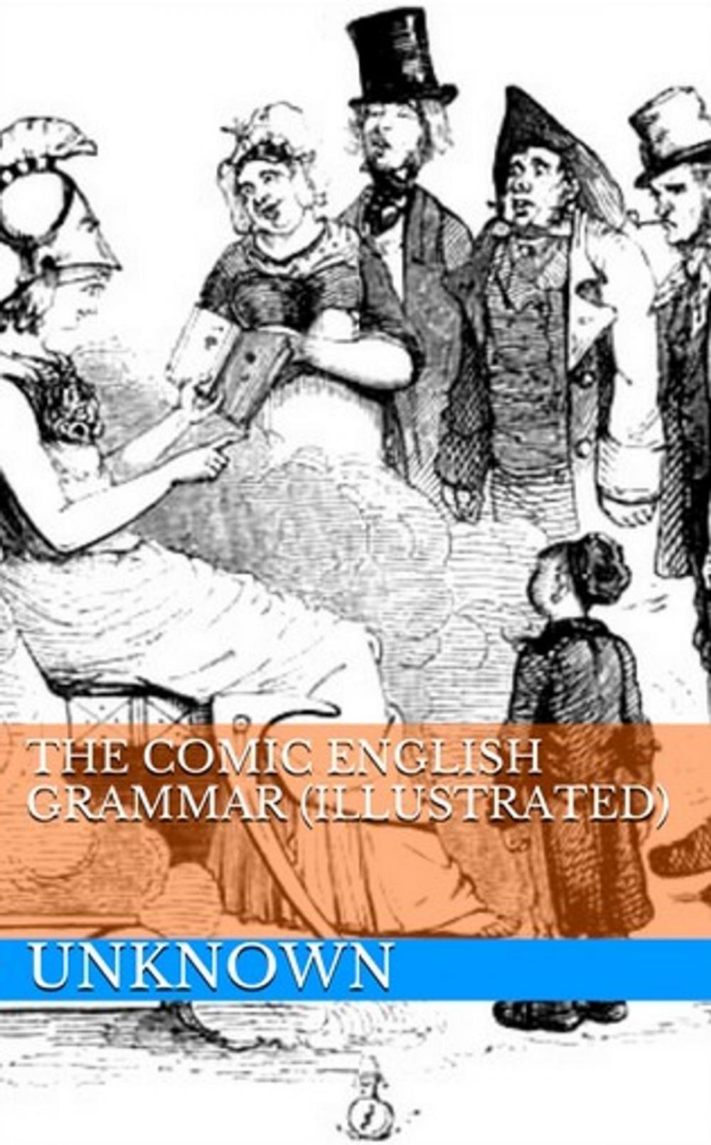 Big bigCover of The Comic English Grammar (Illustrated)