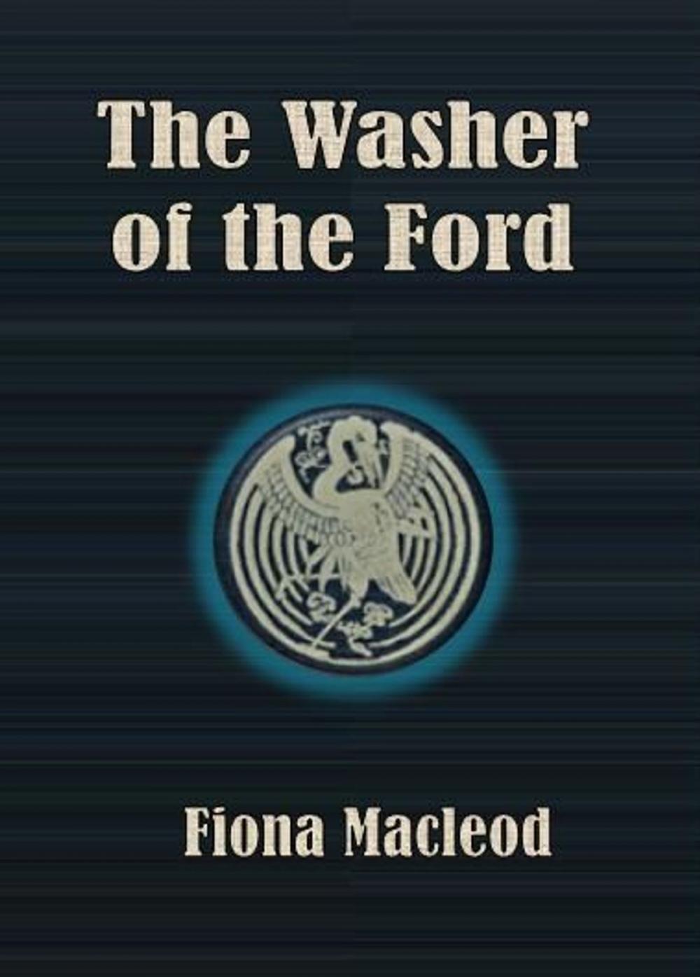 Big bigCover of The Washer of the Ford