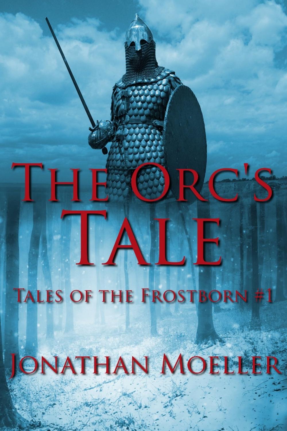 Big bigCover of The Orc's Tale (Tales of the Frostborn short story)