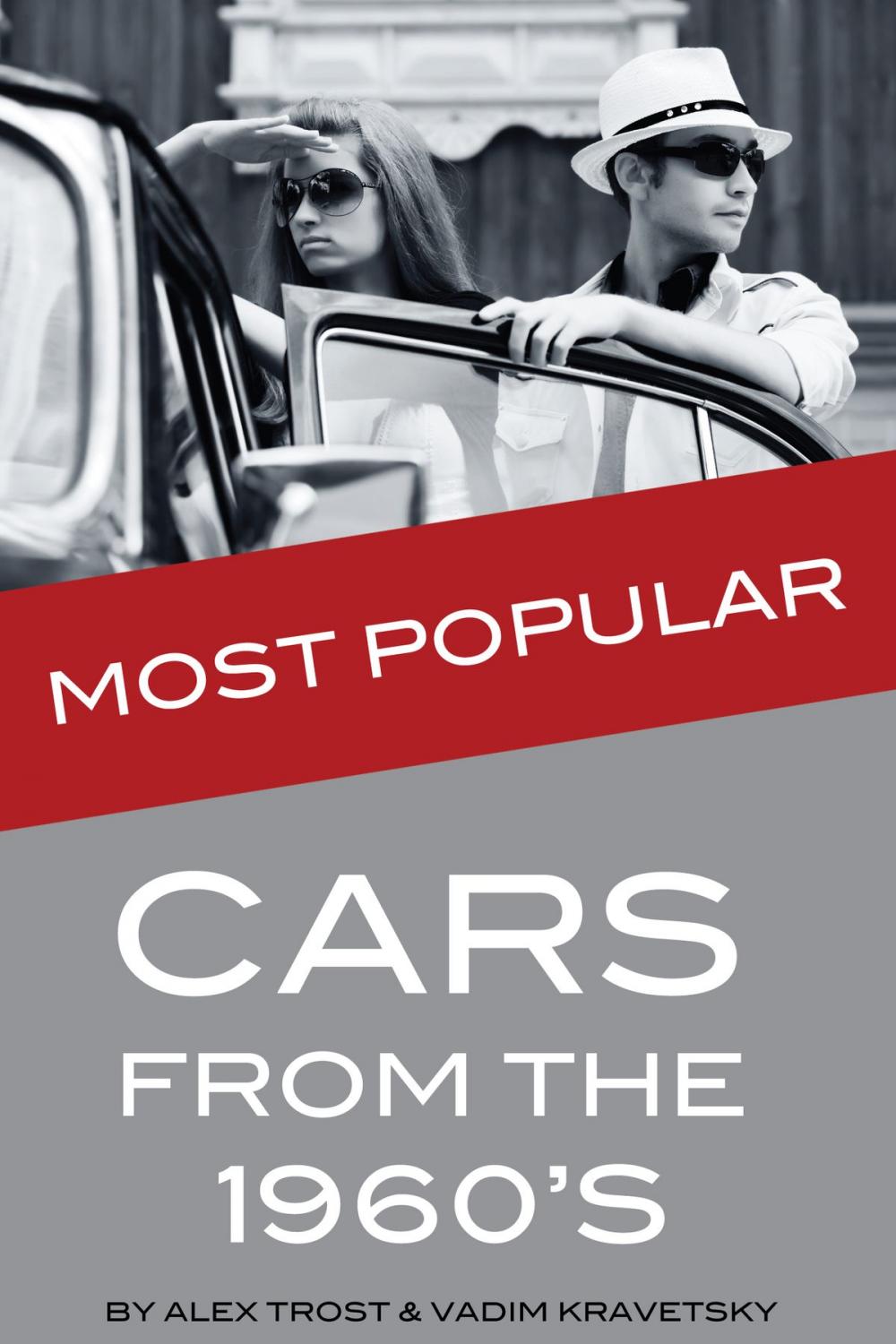 Big bigCover of Most Popular Cars from the 1960's: Top 100