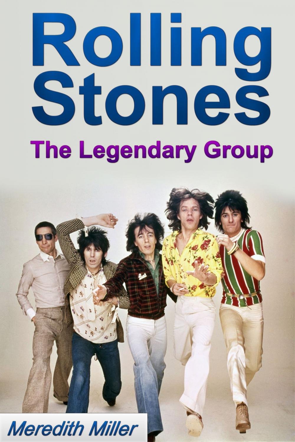 Big bigCover of Rolling Stones: The Legendary Group