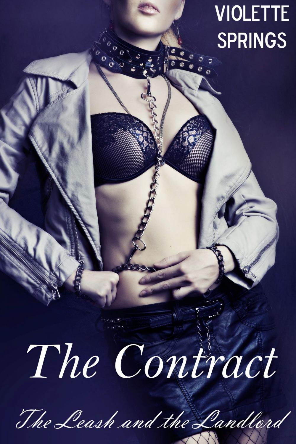 Big bigCover of The Contract: The Leash and the Landlord