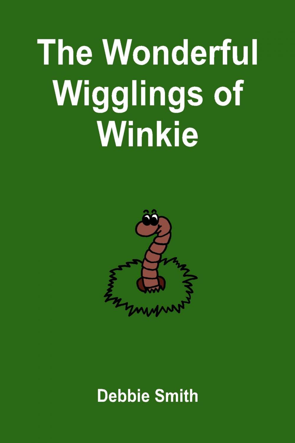 Big bigCover of The Wonderful Wigglings of Winkie