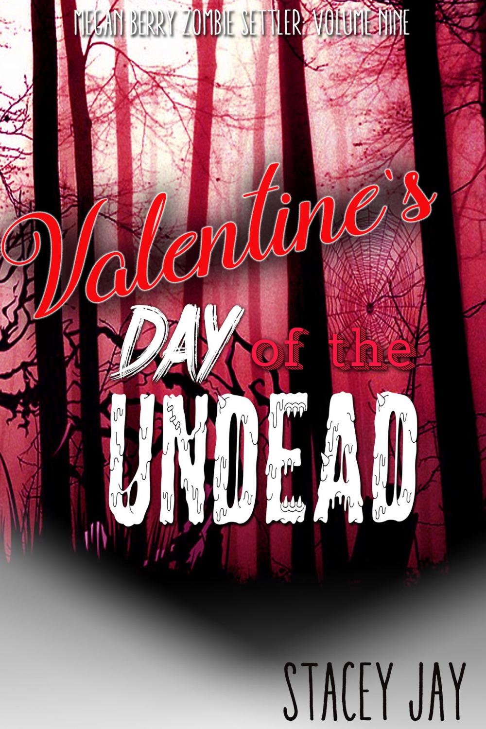 Big bigCover of Valentine's Day of the Undead