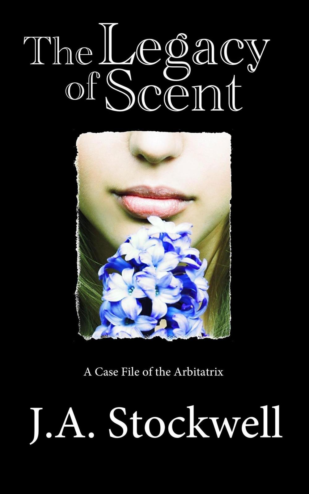 Big bigCover of The Legacy of Scent