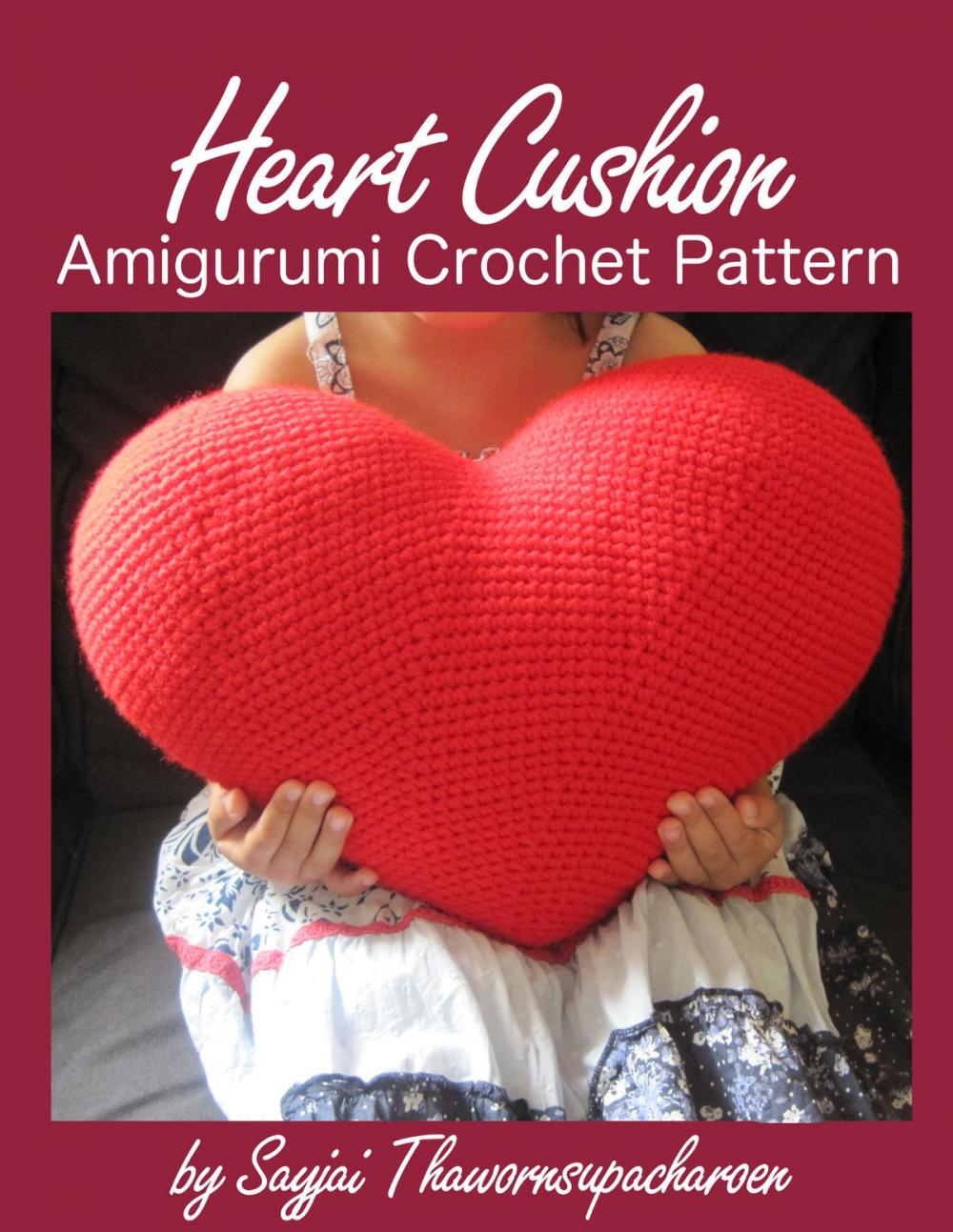 Big bigCover of Heart Cushion Amigurumi Crochet Pattern