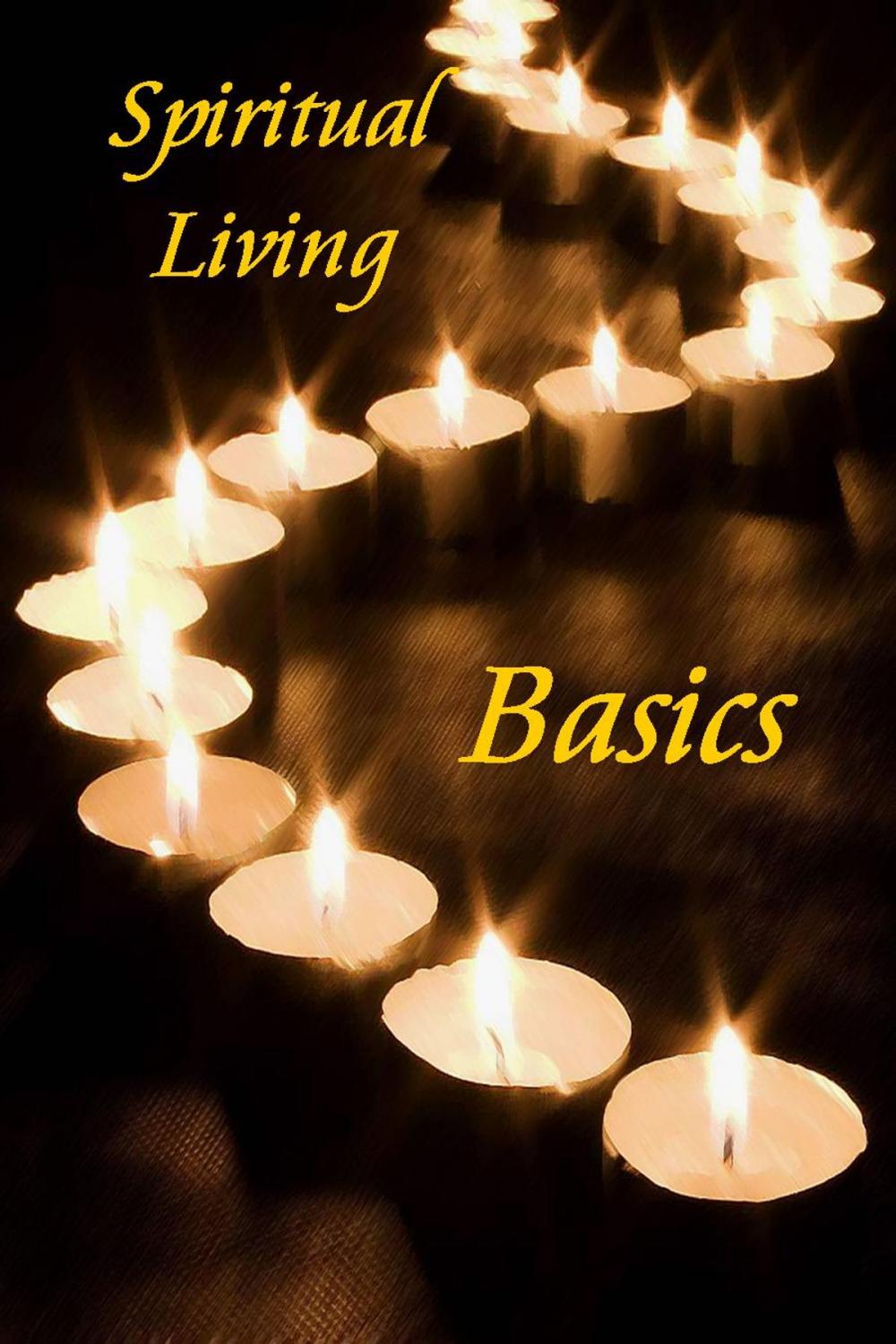 Big bigCover of Spiritual Living Basics