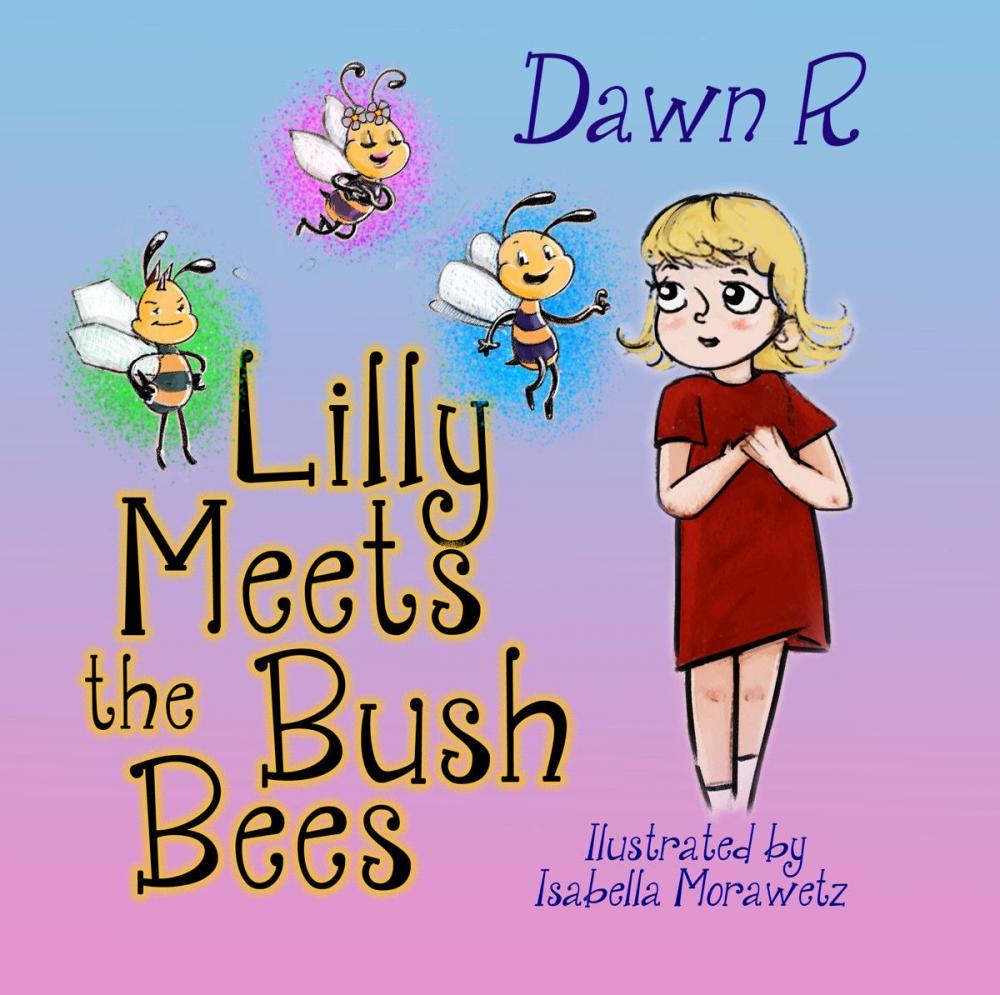 Big bigCover of Lilly Meets the Bush Bees