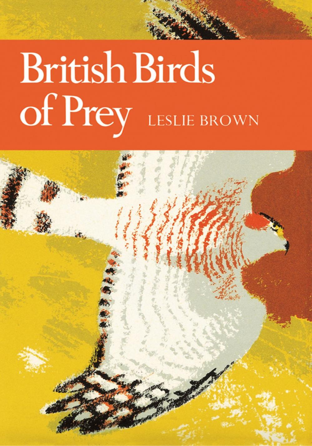 Big bigCover of British Birds of Prey (Collins New Naturalist Library, Book 60)