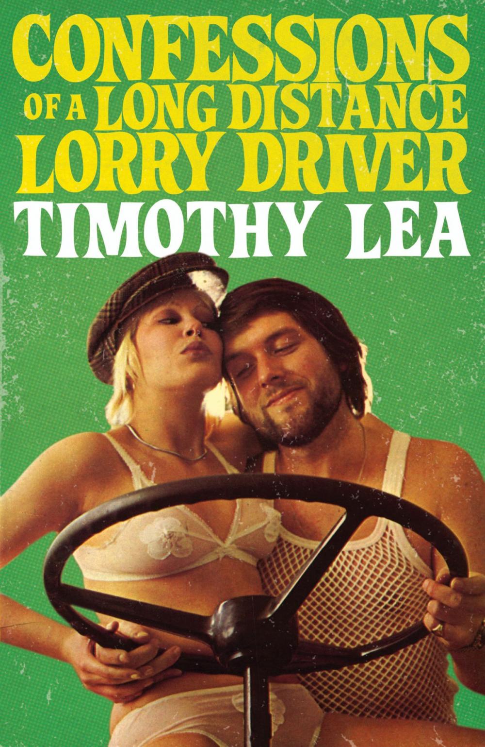 Big bigCover of Confessions of a Long Distance Lorry Driver (Confessions, Book 12)