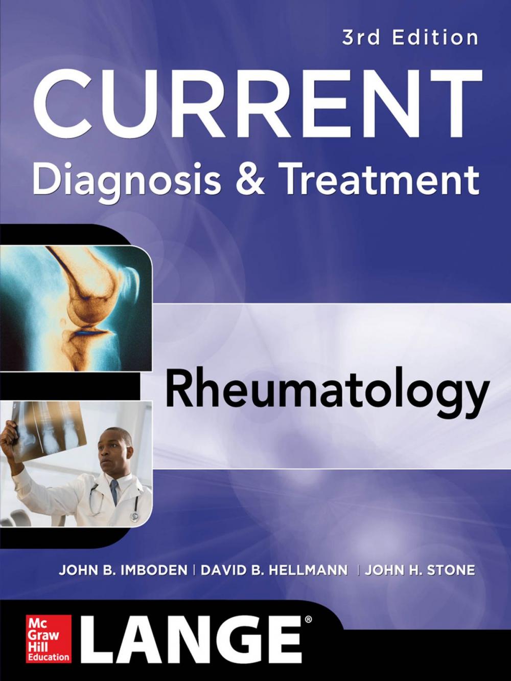 Big bigCover of Current Diagnosis & Treatment in Rheumatology, Third Edition