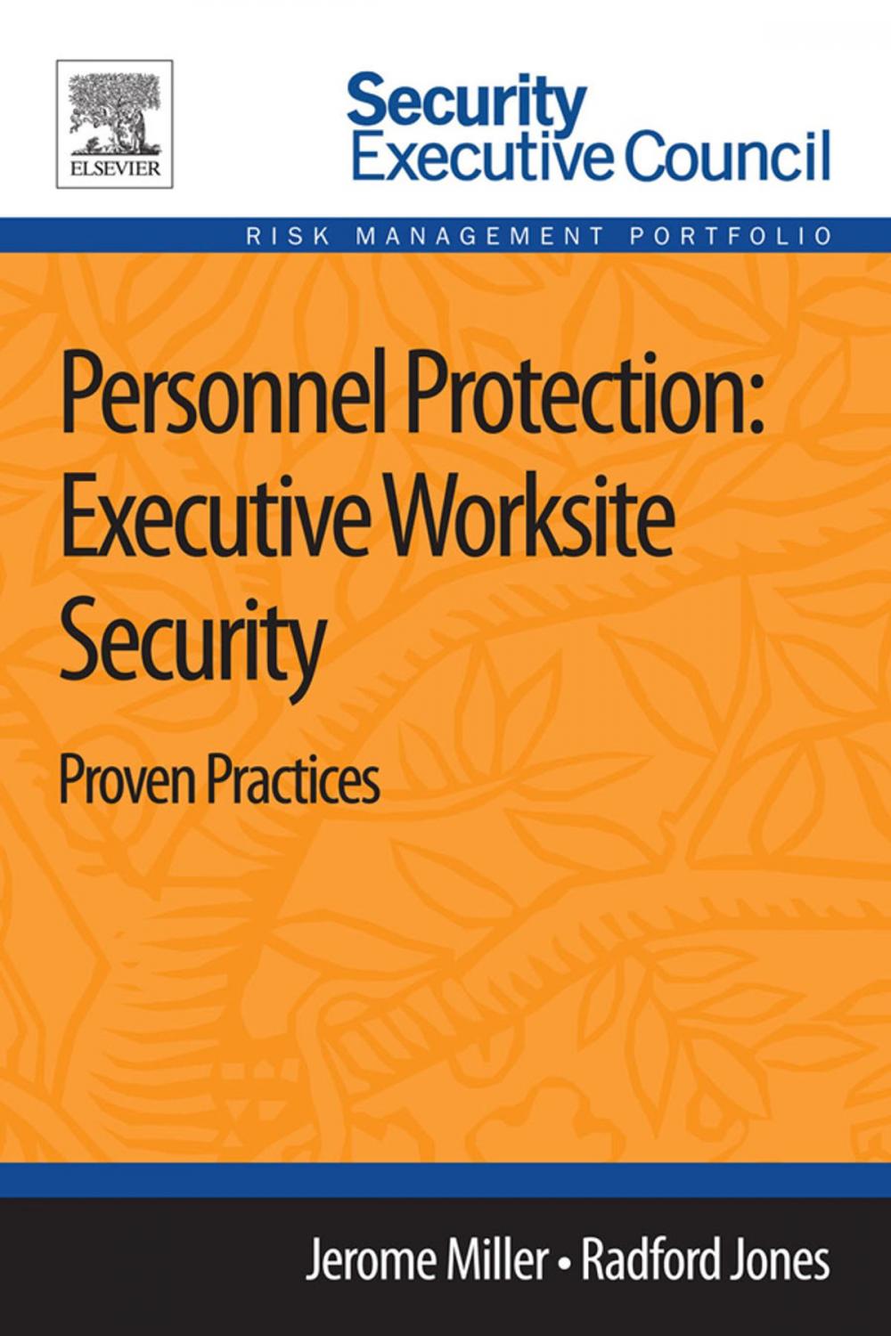 Big bigCover of Personnel Protection: Executive Worksite Security