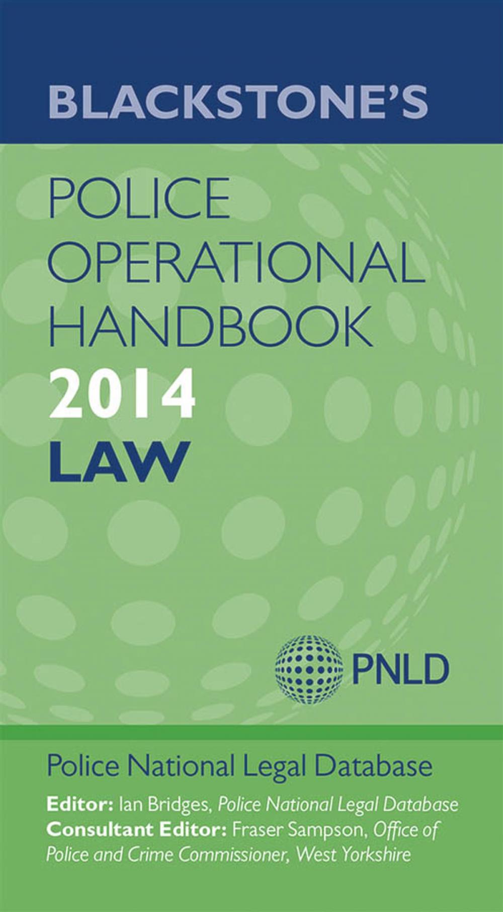 Big bigCover of Blackstone's Police Operational Handbook 2014: Law