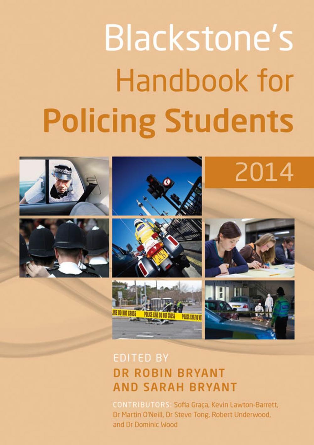 Big bigCover of Blackstone's Handbook for Policing Students 2014