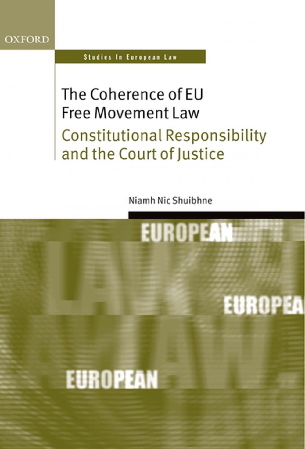 Big bigCover of The Coherence of EU Free Movement Law