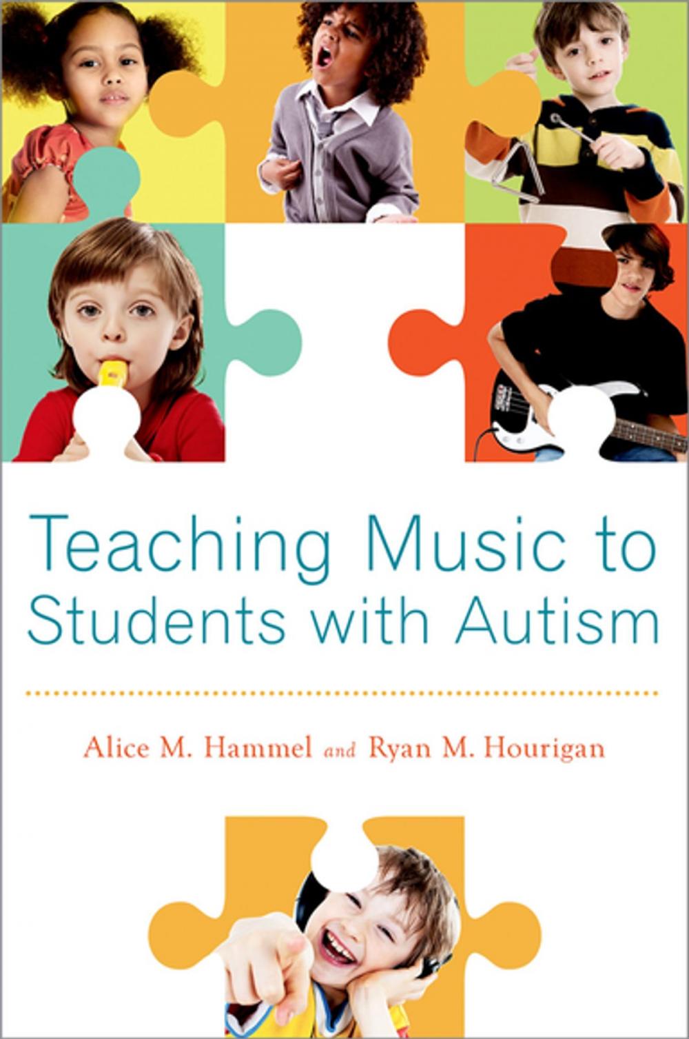 Big bigCover of Teaching Music to Students with Autism