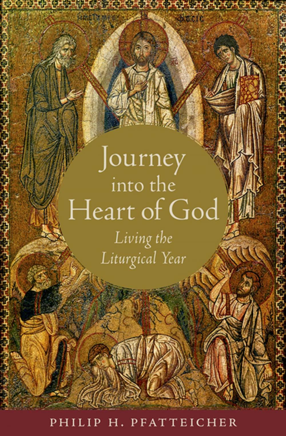 Big bigCover of Journey into the Heart of God: Living the Liturgical Year