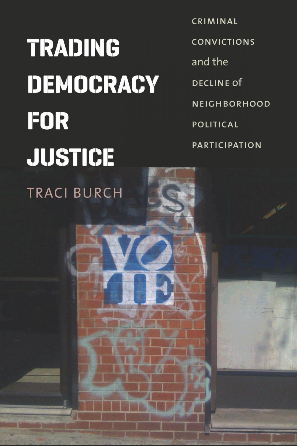 Big bigCover of Trading Democracy for Justice