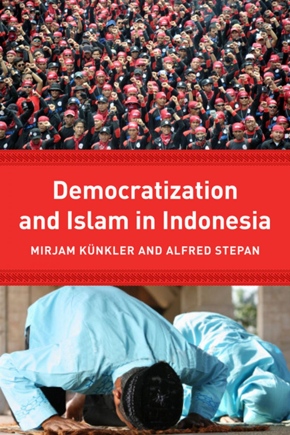 Big bigCover of Democracy and Islam in Indonesia