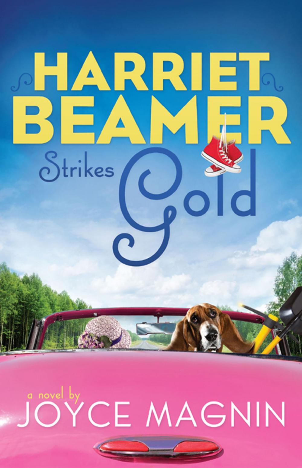 Big bigCover of Harriet Beamer Strikes Gold