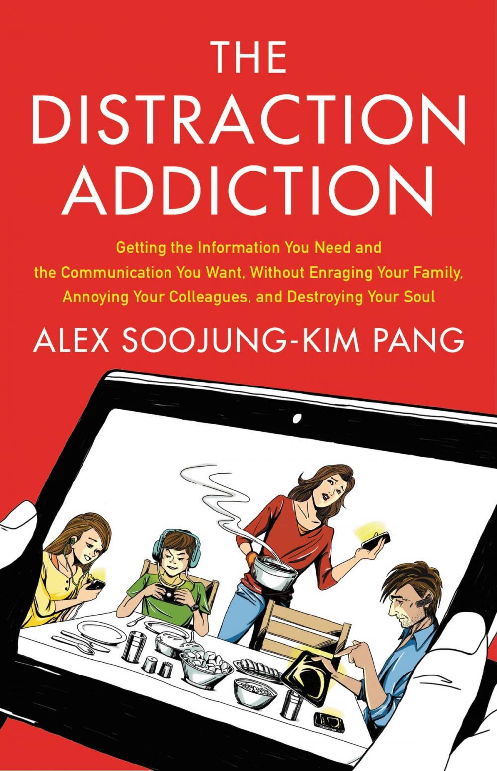 Big bigCover of The Distraction Addiction