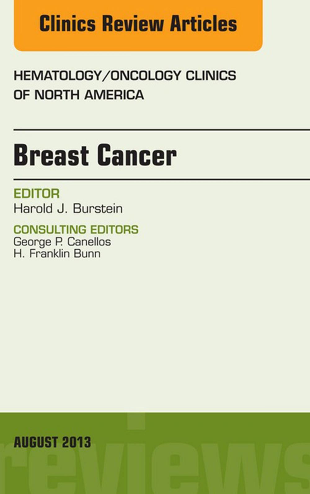 Big bigCover of Breast Cancer, An Issue of Hematology/Oncology Clinics of North America, E-Book