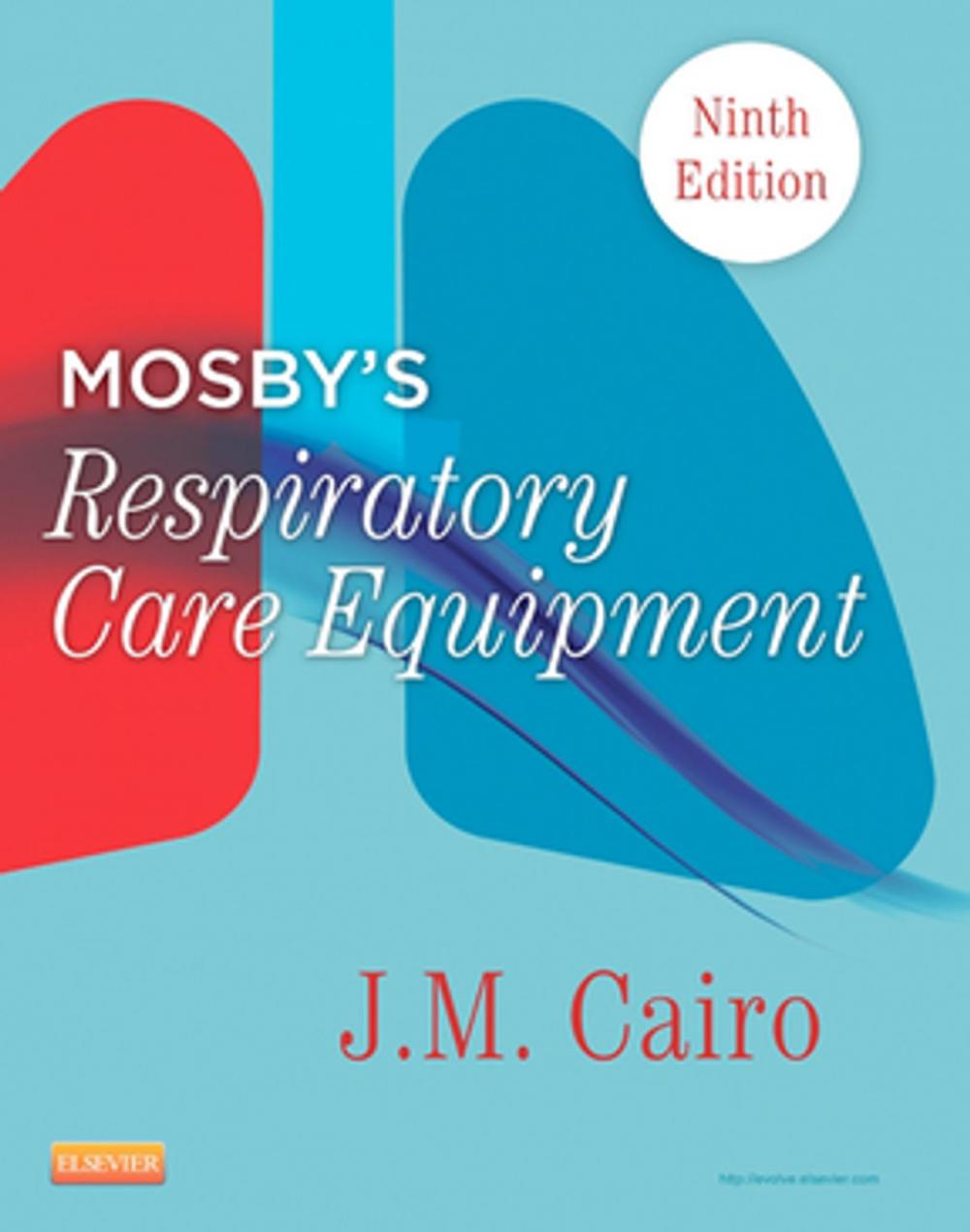 Big bigCover of Mosby's Respiratory Care Equipment - E-Book